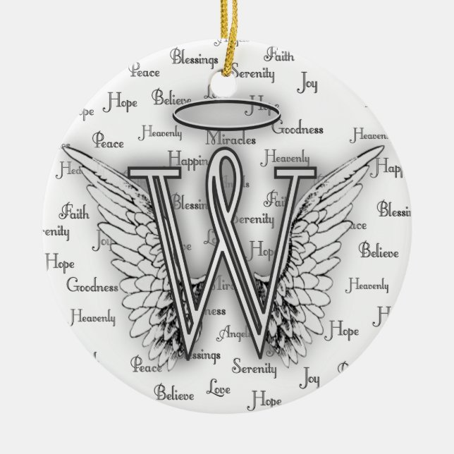 Angel Wings with Positive Words Monogram W Ceramic Ornament (Front)
