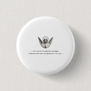 Angel with Biblical verse - "Strengthen yourself a Button