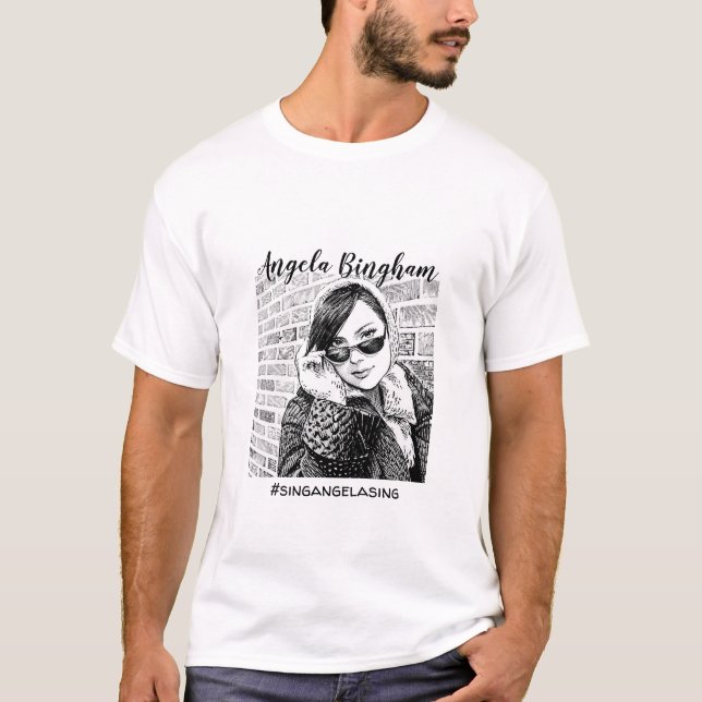 Angela Bingham T-Shirt SINGANGELASING (Front)