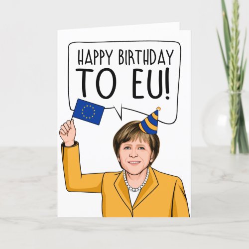 ANGELA MERKEL Happy Birthday to EU Card