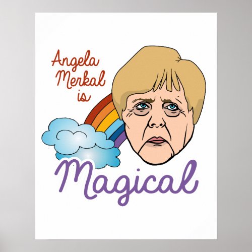 Angela Merkel is Magical _ _  Poster
