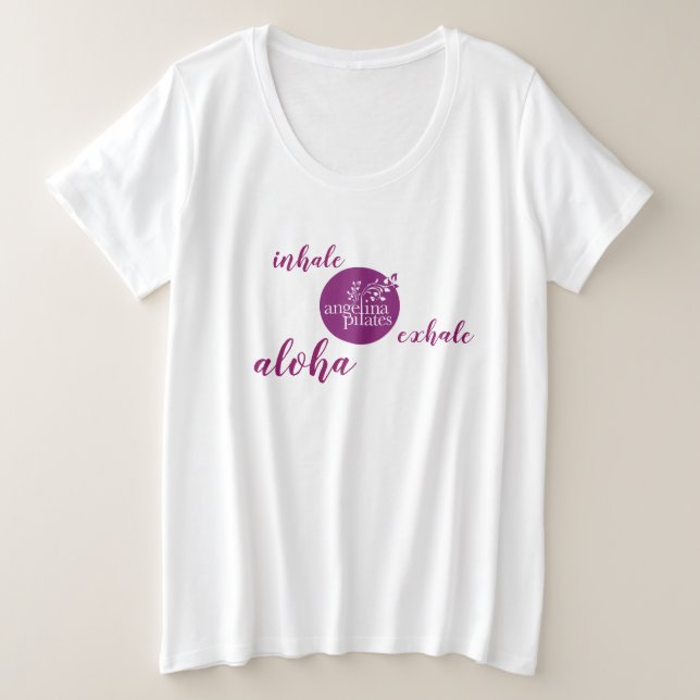 Angelina Pilates Inhale Exhale Aloha Plus Size T-Shirt (Design Front)