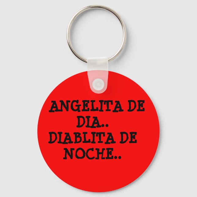ANGELITA DE DIA..DIABLITA DE NOCHE.. KEYCHAIN (Front)