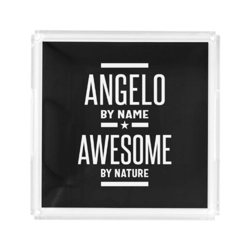 Angelo Personalized Name Birthday Gift Acrylic Tray