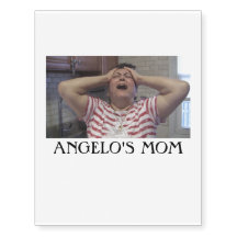 Angelo's Mom Temporary Tattoo