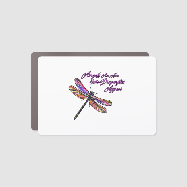 Angels Appear When Dragonflies Are Near - Car Magnet (Front)