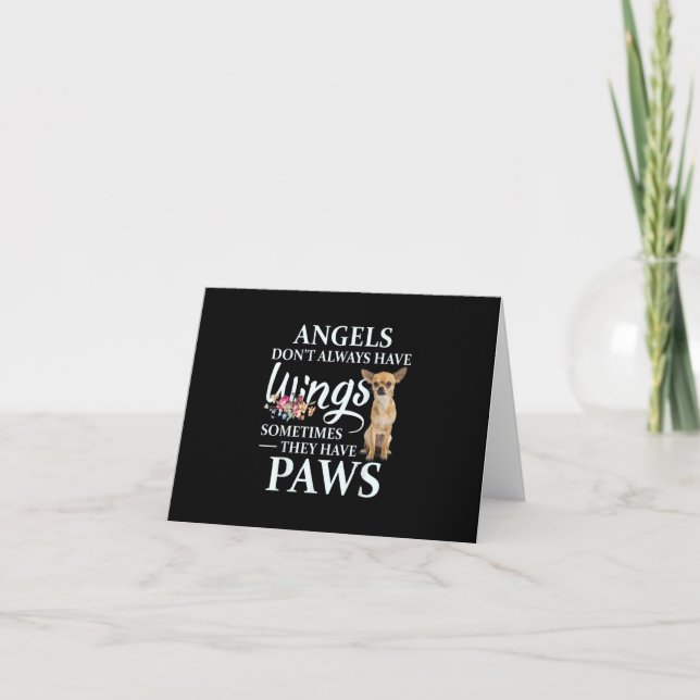Angels Do Not Always Have Wings They Have Chihuahu Thank You Card (Front)