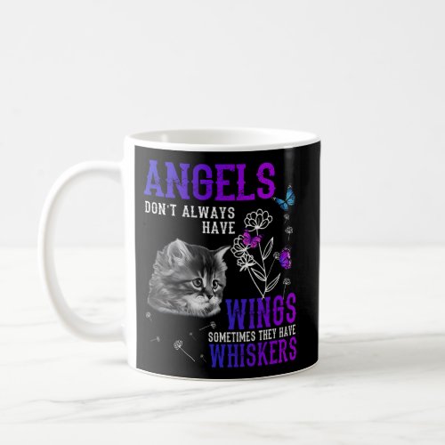 Angels DonT Always Have Wings Sometimes They Have Coffee Mug
