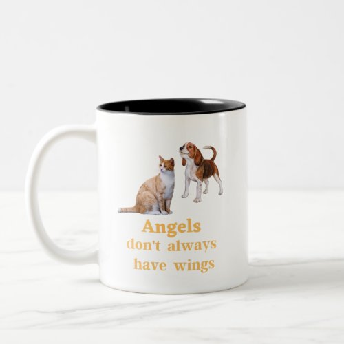 Angels Dont Always Have Wings Two_Tone Coffee Mug