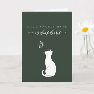 Angels Have Whiskers Deep Green Cat Loss Sympathy Card