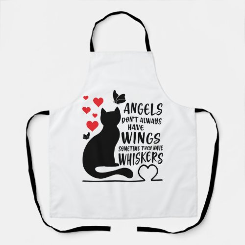 Angels Have Wings Sometimes They Have Whiskers Apron