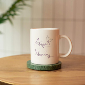 Angels Nearby Spiritual Motivational Gift Coffee Mug