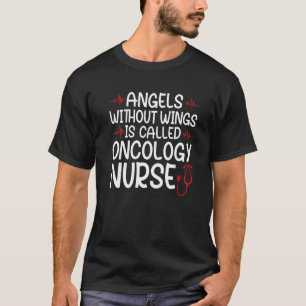 angels wings oncology nurse nurses oncology oncolo T-Shirt
