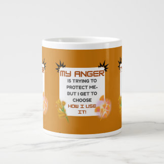 Anger Awareness Quote Giant Coffee Mug