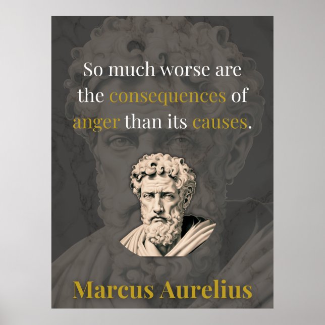 Anger Hurts You Most: Marcus Aurelius on Restraint Poster (Front)