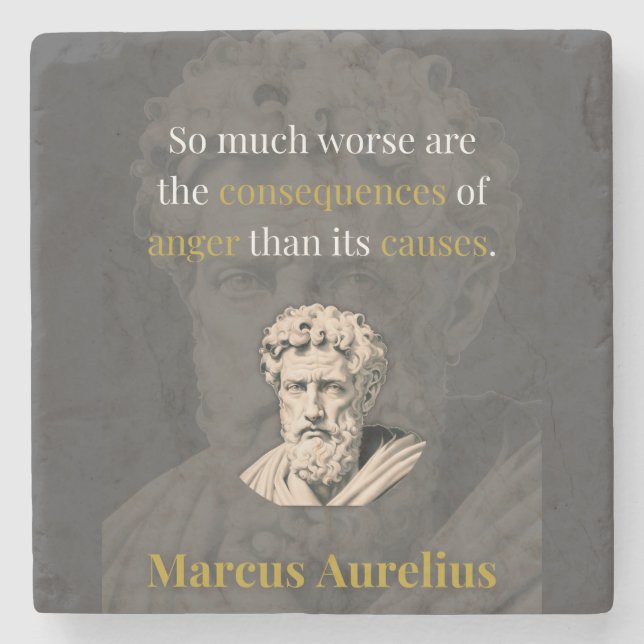 Anger Hurts You Most: Marcus Aurelius on Restraint Stone Coaster (Front)