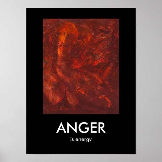 Anger is Energy Poster (Front)