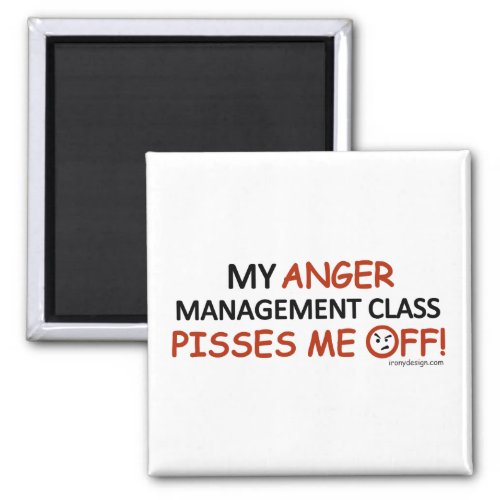 Anger Management Magnet
