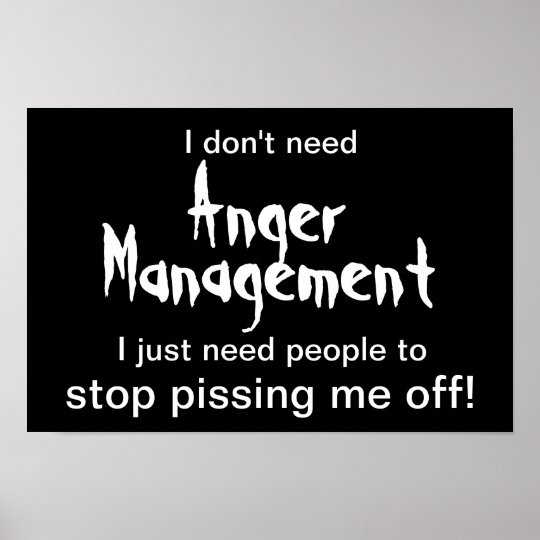 Anger Management Poster - White Text on Black | Zazzle.com