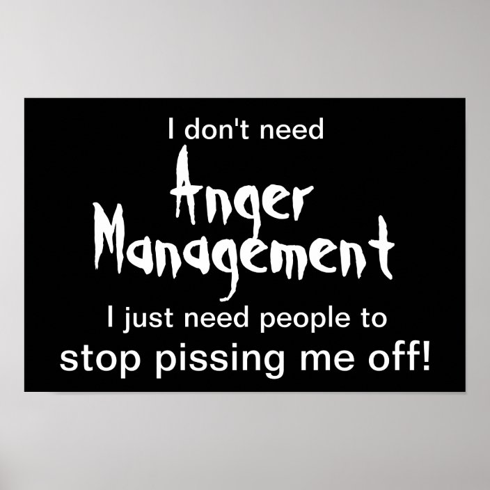 Anger Management Poster - White Text On Black 