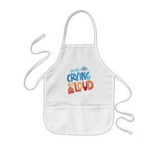 Anger & Sadness "Oh For Crying Out Loud" Kids' Apron