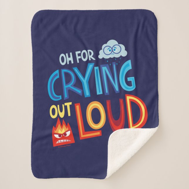 Anger & Sadness "Oh For Crying Out Loud" Sherpa Blanket (Front)