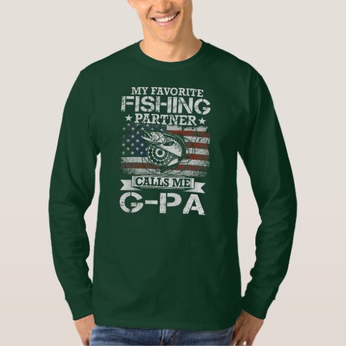 Angler I My Favorite Fishing Partner Calls me G T_Shirt