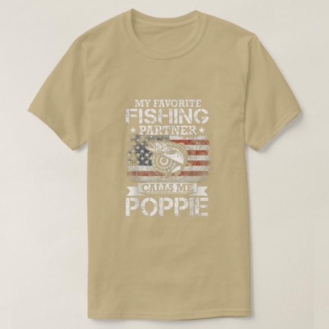 Angler I My Favorite Fishing Partner Calls Me Popp T-Shirt (Design Front)