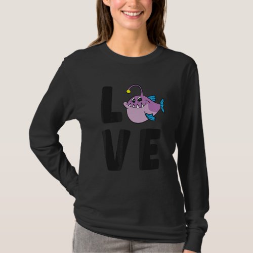 Anglerfish Love Deep Sea Ocean  Anglerfish T_Shirt