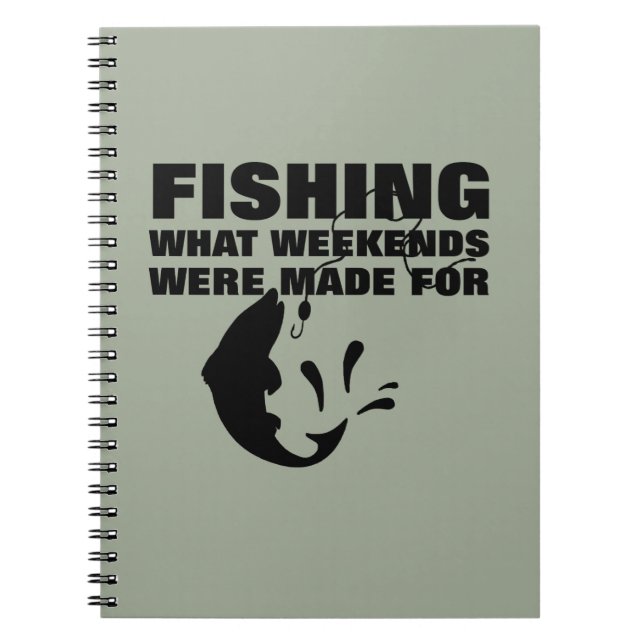 Anglers Fishing Themed Funny Slogan Notebook (Front)