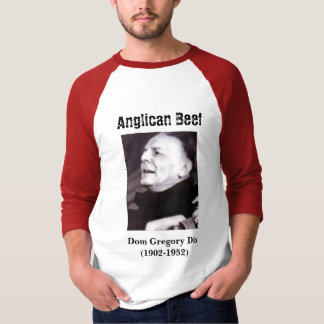 Anglican Beef, Dom Gregory Dix T-Shirt