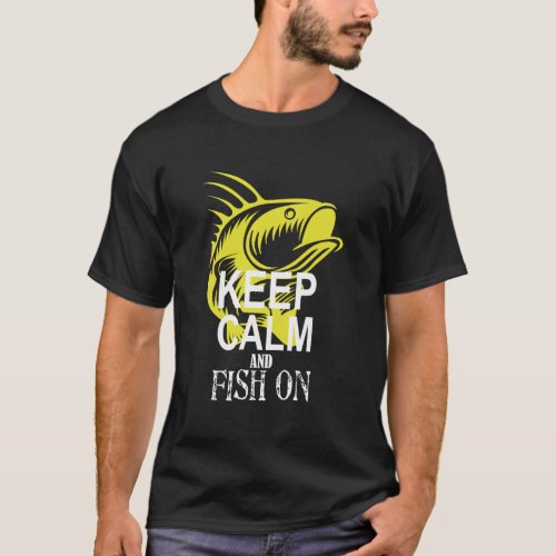 Angling Bass Hoodie Keep Calm And Fish On For Fish T_Shirt