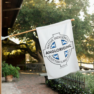 Angloriginal™ Scottish Land Rights House Flag