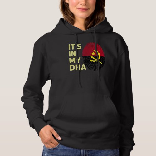 Angola In My Dna Angolan Flag Team Angola 1 Hoodie