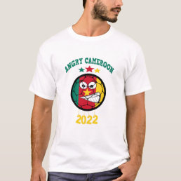Angry Cameroon T-Shirt