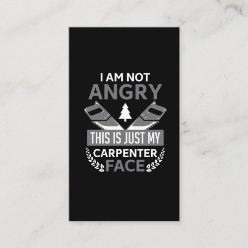 Angry Carpenter Humor Woodworking Father Business Card