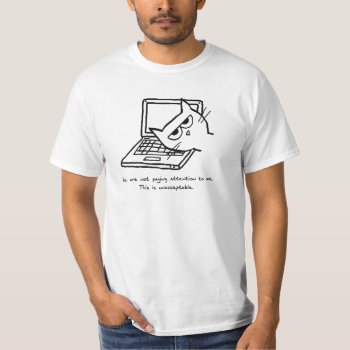 Angry Cat Demands Attention - Funny Cat Tshirt by FunkyChicDesigns at Zazzle