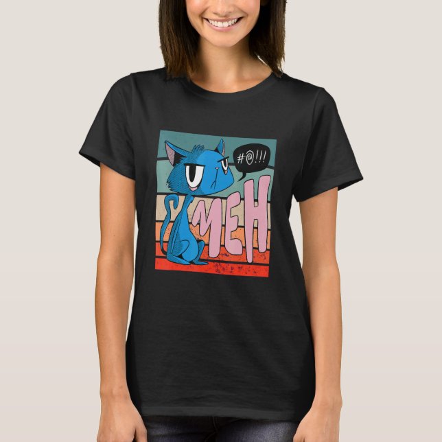 Angry Cat Meh T-Shirt (Front)