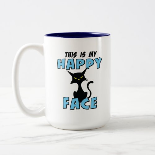 Angry Cat _ This is My Happy Face Funny Black Cat Two_Tone Coffee Mug