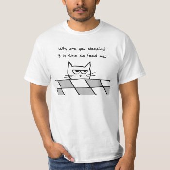 Angry Cat Wants You Out Of Bed T-shirt by FunkyChicDesigns at Zazzle