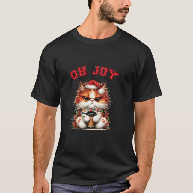 Angry Christmas Cat Oh Joy T-Shirt (Front)