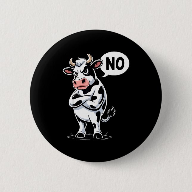 Angry Cow No - Funny Cow Lover Dairy Farmer  Button (Front)