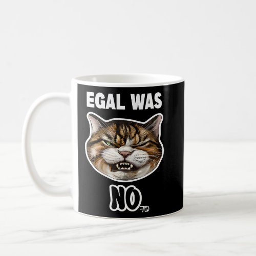 Angry cute Cat With Bad Mood And Mug says no   1 