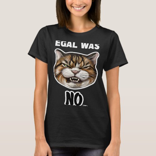 Angry cute Cat With Bad Mood And Mug says no T_Shirt