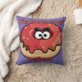 I Like You A Hole Lot Funny Donut Pun Throw Pillow