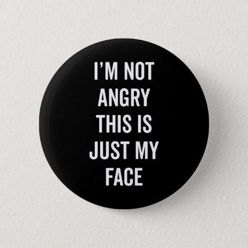 Angry Face Funny Quote Button