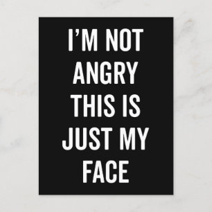 Angry Face Funny Quote Postcard