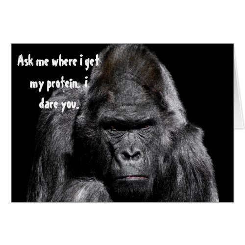 Angry Gorilla Ask Me Protein Vegan Funny Humor