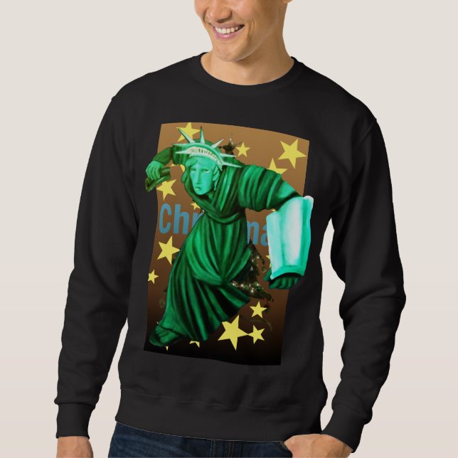 Angry Lady Liberty Gets Up To Fight For Christmas Sweatshirt (Front)