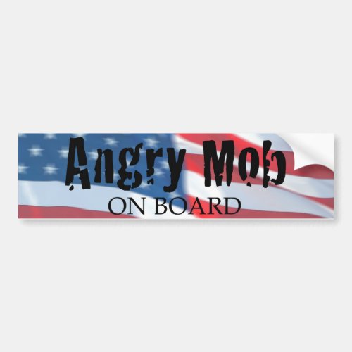 ANGRY MOB ON BOARD BUMPER STICKER